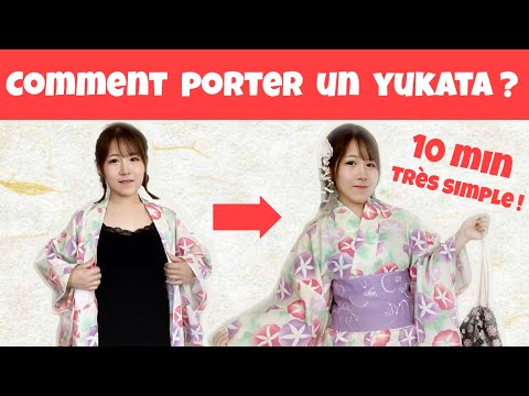 【TUTO】COMMENT PORTER UN YUKATA ?