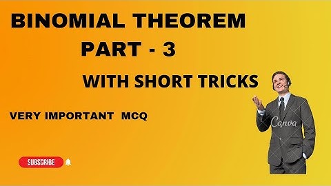 BINOMIAL THEOREM MCQ PART 3 WITH SHORT TRICKS