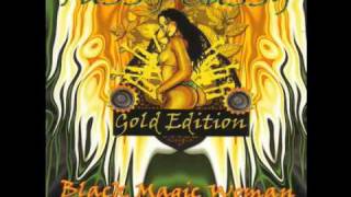 Black Magic Woman by Fussy Cussy
Fussy Cussy is: Cussy Nicodemo, Jo-Jo Marandola, Vince Montegano, John Rudel, Jean Guy Boutin(Gus), Jeff Fong, Pamela Fong, Ronnie Arduini. Black Magic Woman by Fussy Cussy