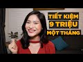 Tiết kiệm ít nhất 9 triệu mỗi tháng nhờ thay đổi những thói quen này | iammaitrang