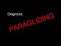 Diagn&oacute;za: Paragliding