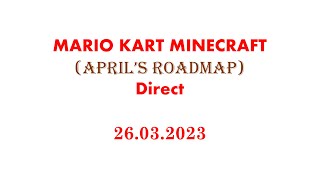 Mario Kart Minecraft Direct | 26.03.2023