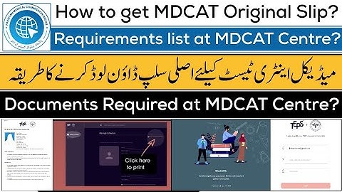 How download & print MDCAT original Roll Number Slip 2021 | Documents required at MDCAT centre 2021