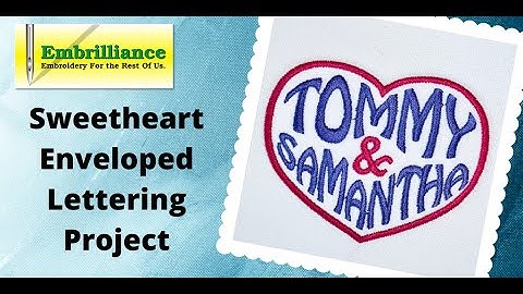 Customizing the Sweethearts Design in Embrilliance