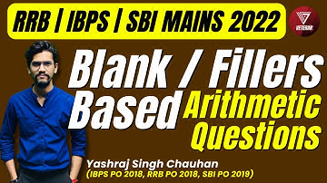 Filler Based Question | Quant | RRB SBI IBPS Mains | Yashraj Singh Chauhan | Veteran