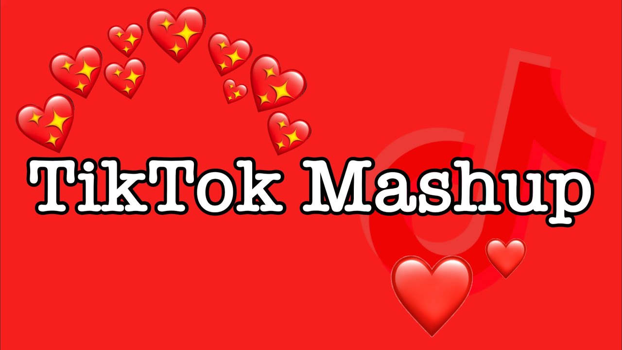 TikTok Mashup 2021 not clean