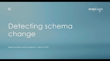 Detecting Schema Change using SnapLogic
