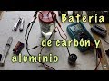 Batería recargable Carbón y aluminio ,#3.  tutorías paso a paso