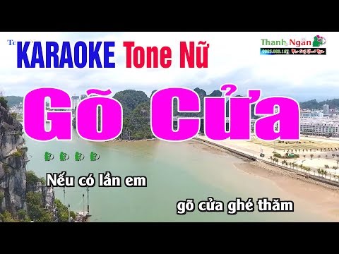Gõ Cửa Karaoke | Tone Nữ  - Nhạc Sống Thanh Ngân