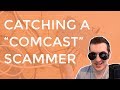 Catching A "Comcast" Scammer & Wasting His Time