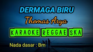 Dermaga Biru Karaoke Reggae Ska Thomas Arya