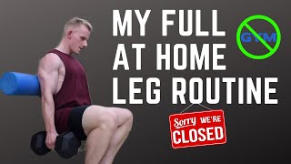 AT HOME LEG WORKOUT | FULL ROUTINE