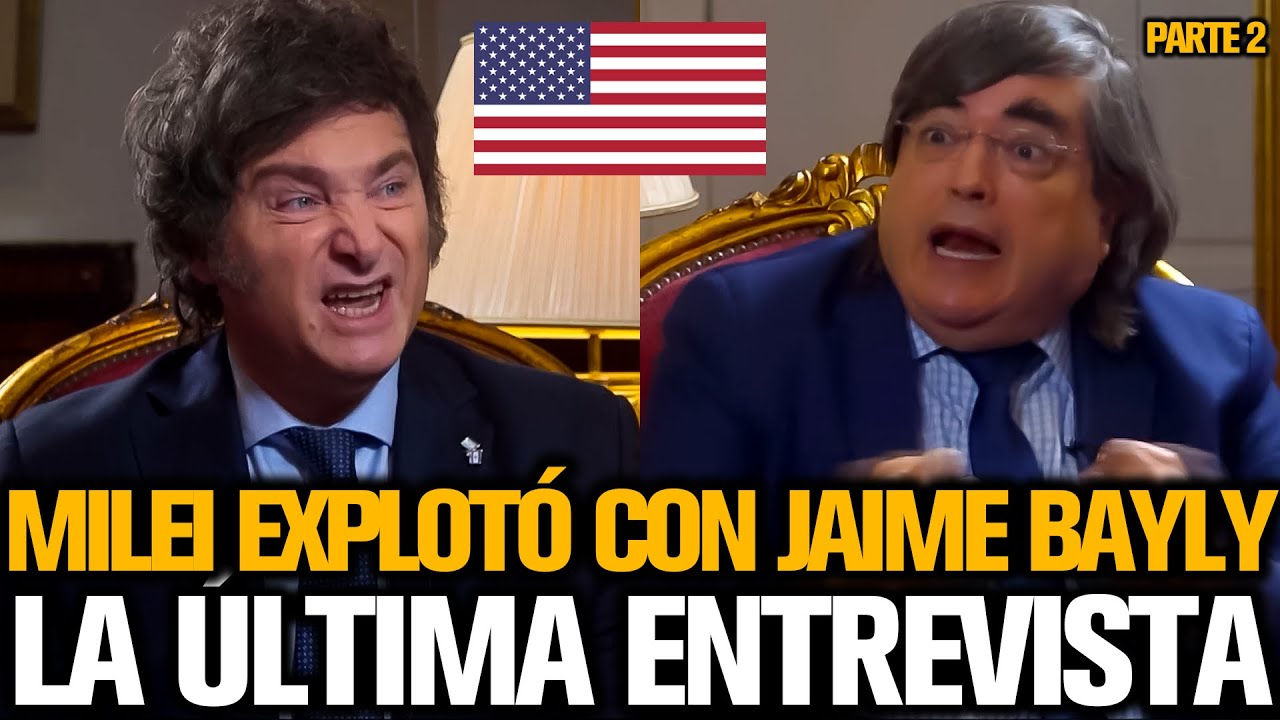 MILEI EXPLOTÓ CON JAIME BAYLY *LA ÚLTIMA ENTREVISTA ANTES DEL DEBATE PRESIDENCIAL* PARTE 2/2