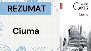 Rezumat Ciuma De Albert Camus