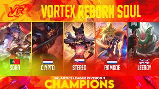 Vortex Reborn Soul - VL Champions 2026 Split II