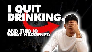 5 Surprising Things That Happened When I Quit Drinking Alcohol