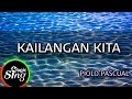 Magicsing karaoke piolo pascualkailangan kita karaoke  tagalog