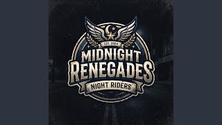 Midnight Renegades