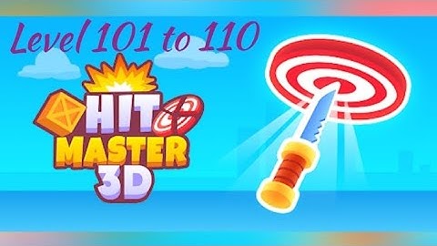 Hit Master 3D Level 101 - 110 | Hit Master Gameplay Walkthrough | Knife Assassin | Tiny Toons
