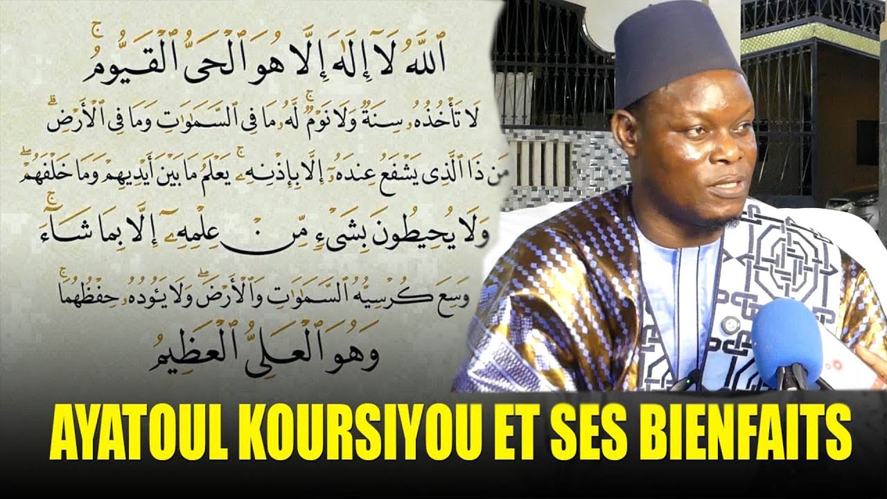 Ayatul Kursi : Ses Secrets et Bienfaits avec Serigne Assane Kane Nasrou