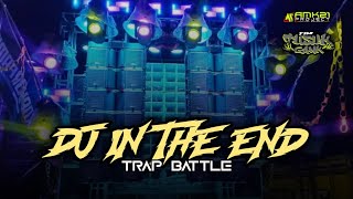 DJ IN THE END TRAP BATTLE // THUMPING BASS MID-RANGE CRISP TREBLE