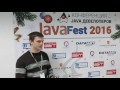 JavaFest2016 - отзыв - Тарас Серба