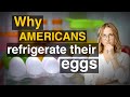 Why Americans refrigerate their eggs but Other Countries don&#39;t ? A Woman On TikTok Explained Why