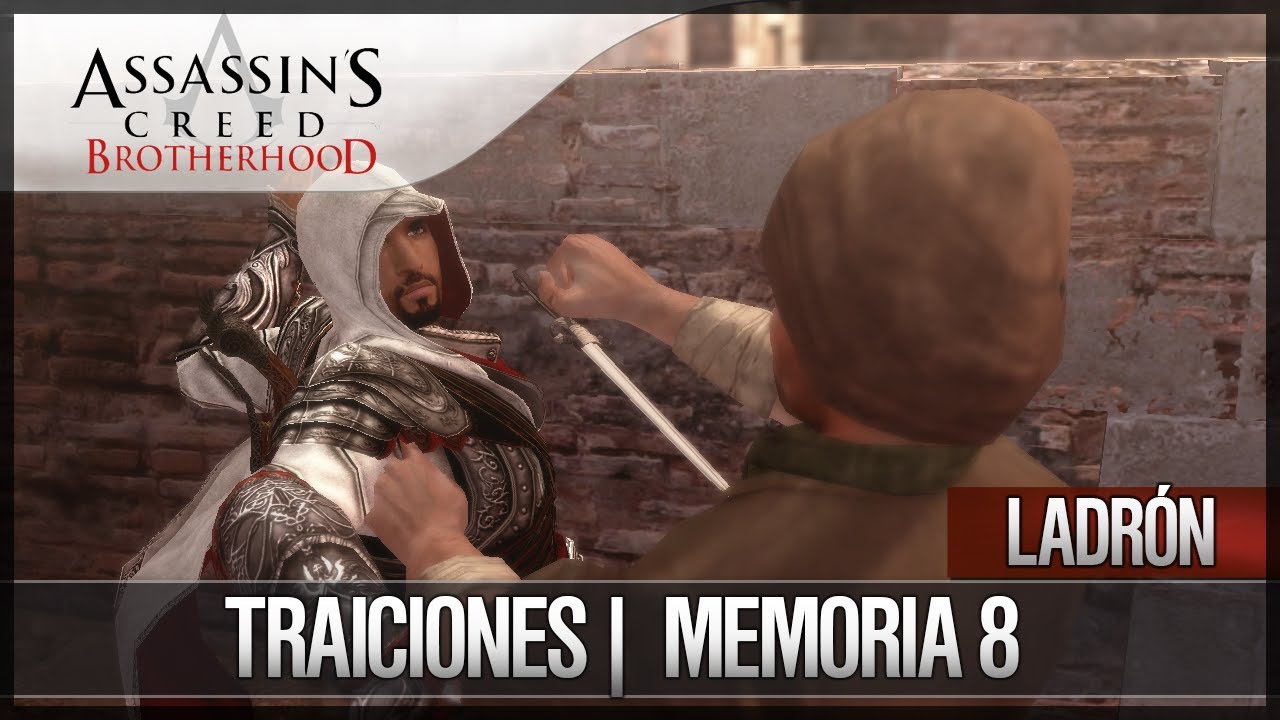 dlcl stanford Assassin's Creed Brotherhood | Walkthrough Español | Ladrón | Traiciones |8| 100%