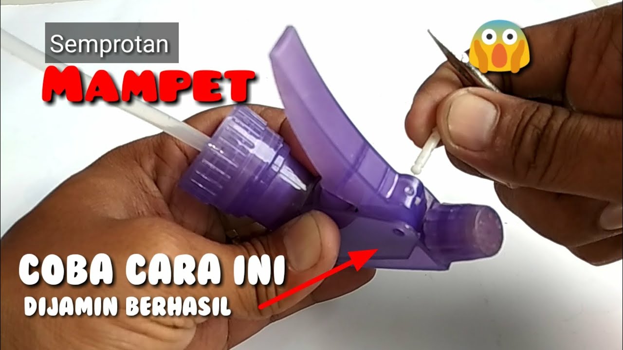 Lakukan cara ini jika semprotan macet dan mampet, Cara memperbaiki