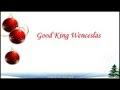GOOD KING WENCESLAS Lyrics