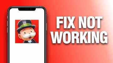 How To Fix And Solve Monopoly Go Not Working - Final Solution