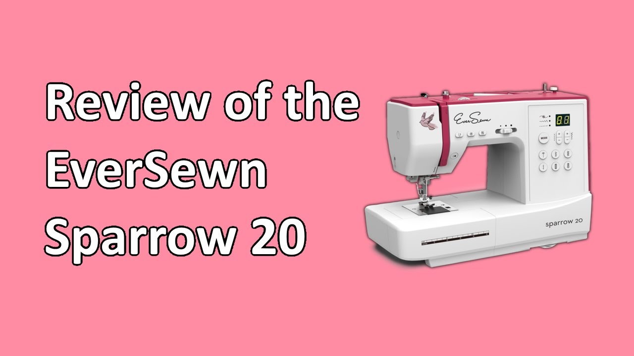 Review of the EverSewn Sparrow 20 