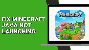 How To Fix Minecraft Java Not Launching