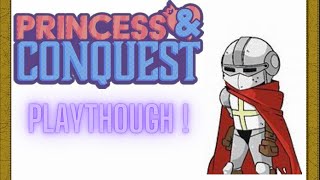 Princess And Conquest: Episode 1 (100% Playthrough)