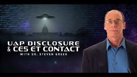 Watch FREE | First Session of Dr. Steven Greer