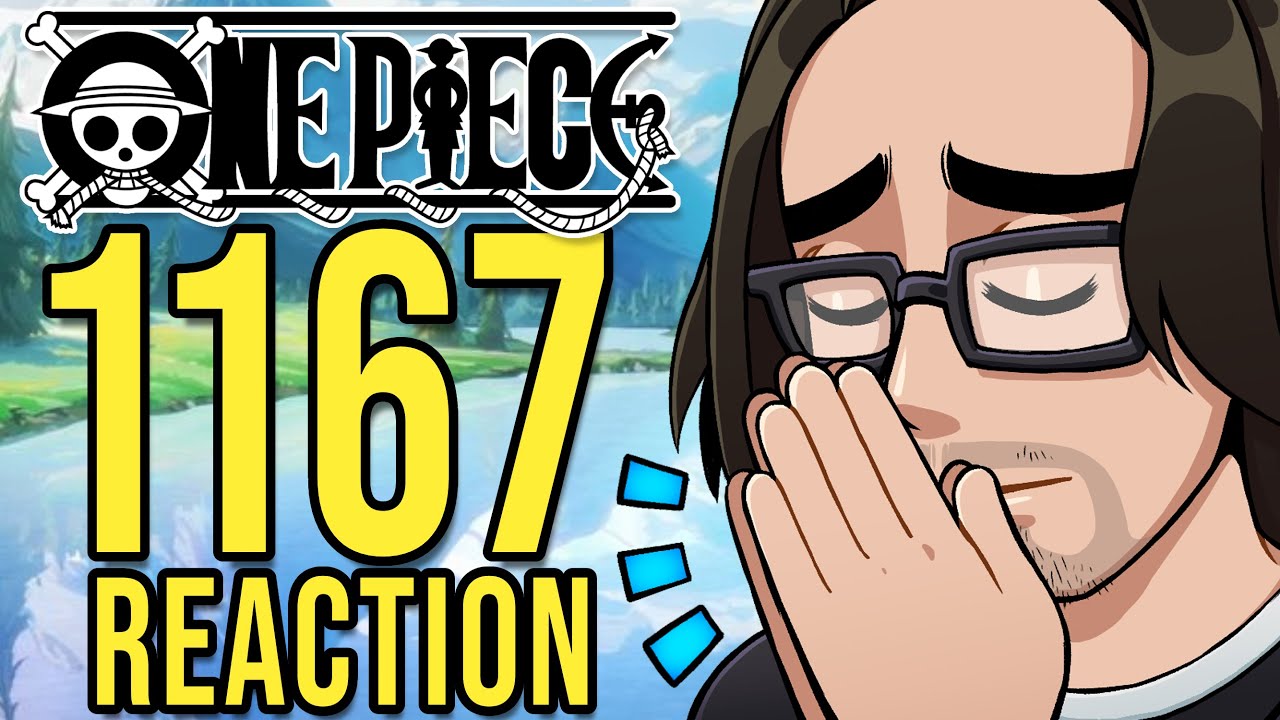 ONE PIECE CHAPTER 1167 LIVE REACTION