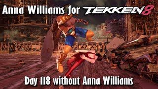 Day 118 without Anna Williams in Tekken 8