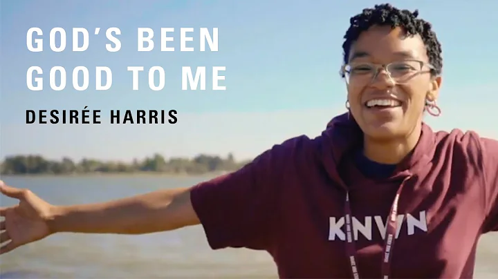 Desire Harris - "God's Been Good To Me" Official M...