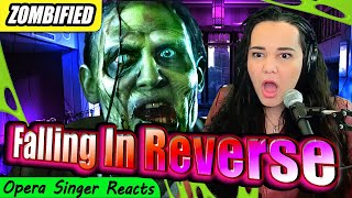 Falling In Reverse - "ZOMBIFIED" | Vocal Coach & Opera Singer Reacts