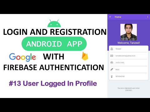 #13 User Profile Activity | Login and Register Android App with Firebase Authentication using Java