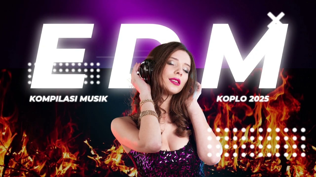 DANGDUT EDM 2025 FULL MUSIC BASS