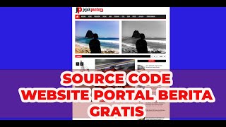 Web Portal Berita + Source Code Lengkap + Gratis - by robi alakbar