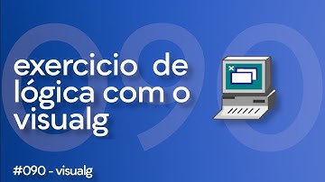 90/100 | Exercício de Algoritmo Visualg