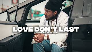 [FREE] Mozzy x Philthy Rich Type Beat - "Love Don't Last"