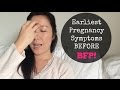 Earliest Pregnancy Symptoms Before BFP!