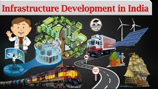 Indian Economy - Infrastructure Development in India (11th Economic NCERT)