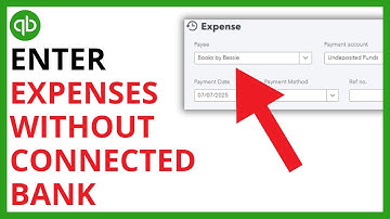 How to Enter Expenses Without a Connected Bank in QuickBooks Online [QUICK GUIDE]