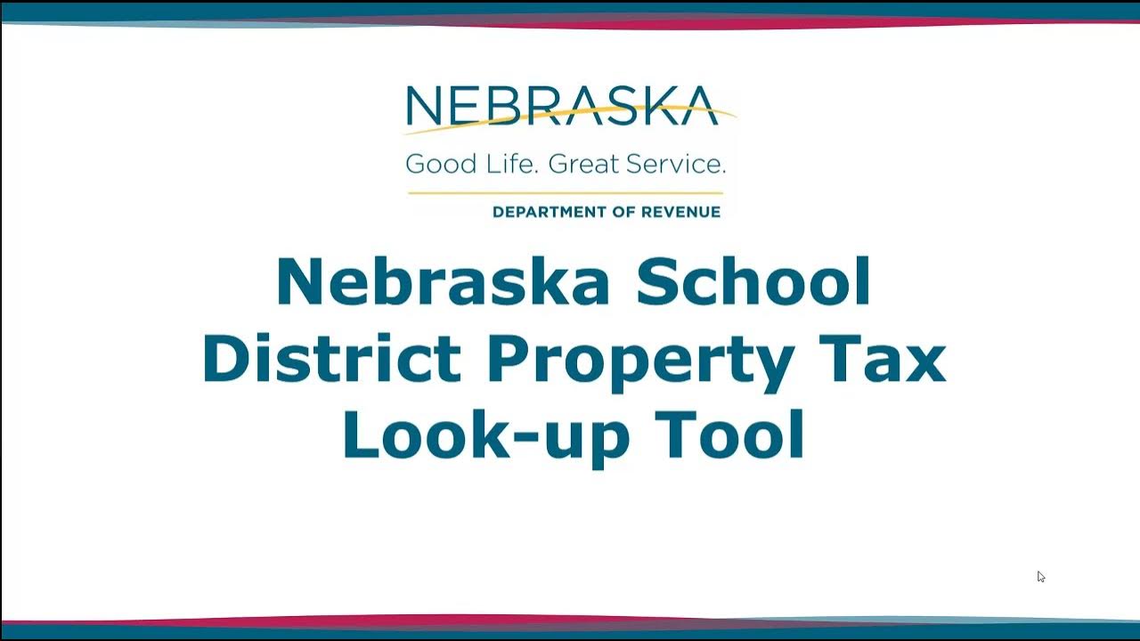 nebraska-school-district-property-tax-look-up-tool-for-tax-year-2021