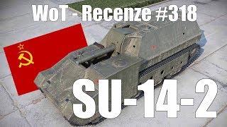 World of Tanks | SU-14-2 (Recenze #318)