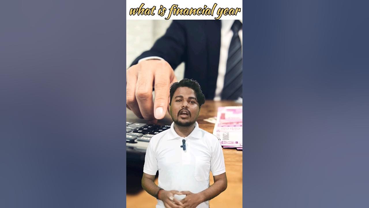 What Is Financial Year financialyear what-is-financial-year-financialyear